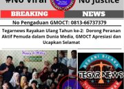 Tegarnews Rayakan Ulang Tahun ke-2: Dorong Peranan Aktif Pemuda dalam Dunia Media, GMOCT Apresiasi dan Ucapkan Selamat