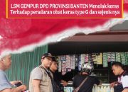 LSM GEMPUR Siap Sweeping Toko Obat Keras di Kota Tangerang dan Kota Tangsel