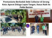 Premanisme Berkedok Debt Collector di Serang Kota: Aparat Diduga Lepas Tangan, Kasus Naik ke Polda Banten