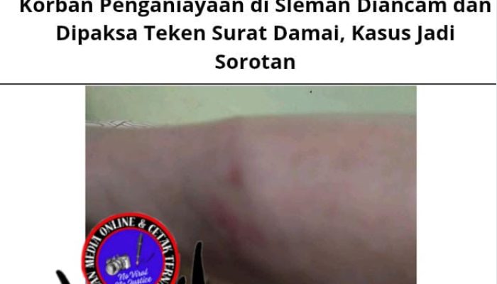 Korban Penganiayaan di Sleman Diancam dan Dipaksa Teken Surat Damai, Kasus Jadi Sorotan