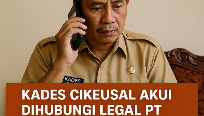 Kades Cikeusal Akui Dihubungi Legal PT Indocement, Diminta Hentikan Publikasi Media
