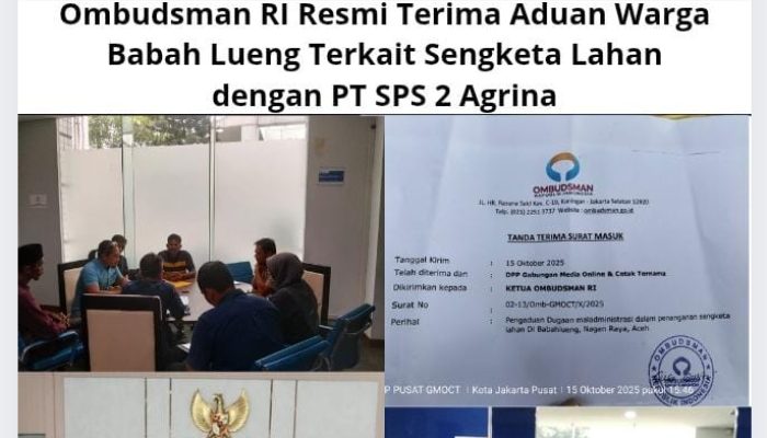 Ombudsman RI Resmi Terima Aduan Warga Babah Lueng Terkait Sengketa Lahan dengan PT SPS 2 Agrina