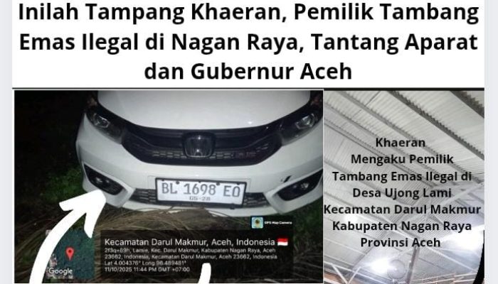 Inilah Tampang Khaeran, Pemilik Tambang Emas Ilegal di Nagan Raya, Tantang Aparat dan Gubernur Aceh