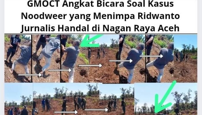 GMOCT Angkat Bicara Soal Kasus Noodweer yang Menimpa Ridwanto Jurnalis Handal di Nagan Raya Aceh