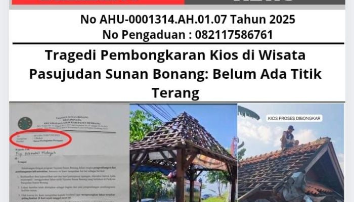 Tragedi Pembongkaran Kios di Wisata Pasujudan Sunan Bonang: Belum Ada Titik Terang