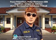 Ketua Pokja Wartawan KBB Tegaskan: Penempatan Pejabat dan Kepala Sekolah Harus Berbasis Pengalaman, Prestasi, serta Kinerja