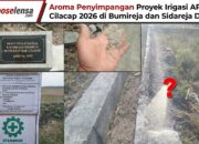 Aroma Penyimpangan Proyek Irigasi APBD Cilacap 2026 di Bumireja dan Sidareja Disorot