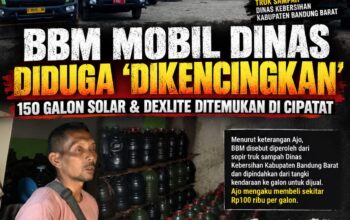 Ratusan Galon BBM Diduga Hasil “Kencingan” Truk Dinas Kebersihan Ditemukan di Cipatat